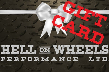 Hell On Wheels Performance Gift Cards